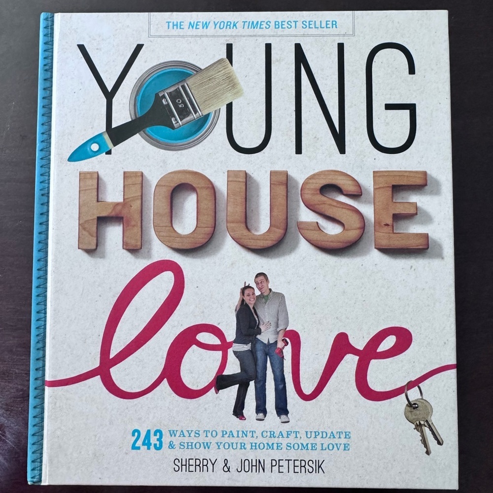 Young House Love Hardback Book